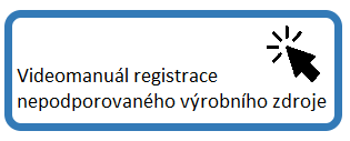 Videomanuál nepodporovaného výrobního zdroje